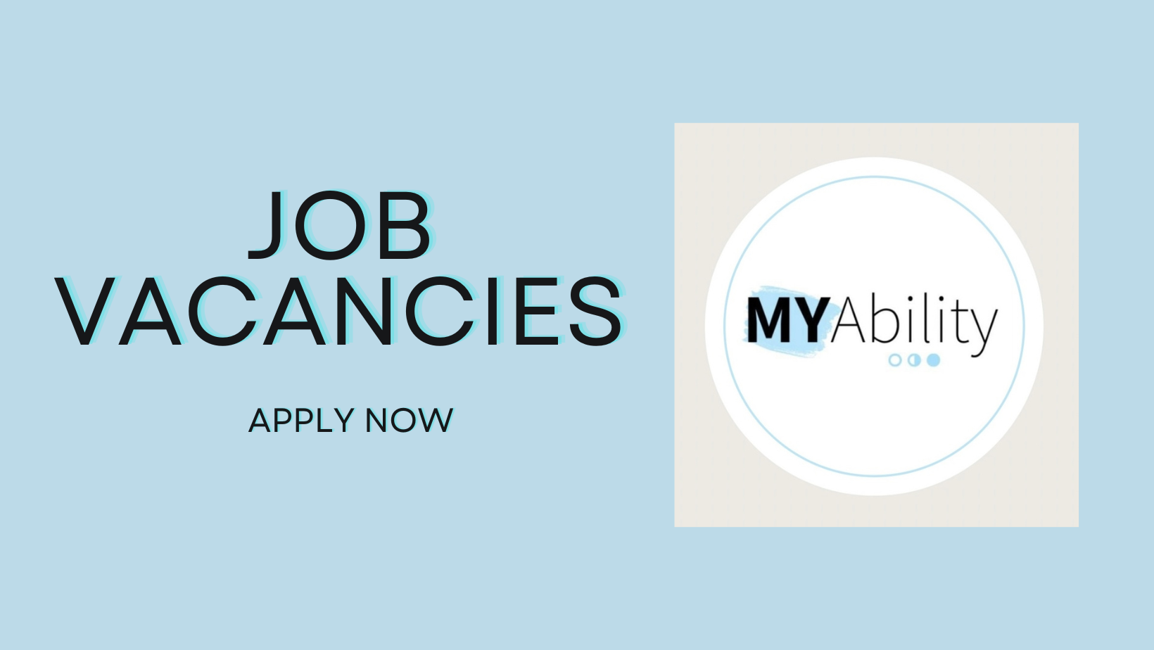 Job Vacancies: Support Workers at My Ability Ltd - Shaw, Crompton and ...
